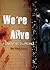 We're Alive: A Story of Survival: The First Season