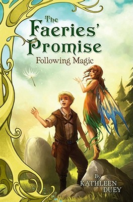 Following Magic (2) (The Faeries' Promise)