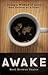 Awake: Doing A World Of Goo...