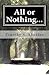 All or Nothing...: The Ramb...