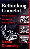 Rethinking Camelot by Noam Chomsky