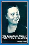The Remarkable Case of Dorothy L. Sayers