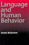 Language and Human Behavior (Jessie and John Danz Lectures)