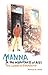 Manna in a Wilderness of AIDS by Kenwyn K. Smith