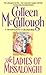 The Ladies of Missalonghi by Colleen McCullough