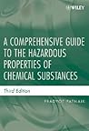 A Comprehensive Guide to the Hazardous Properties of Chemical Substances