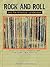 Rock and Roll and the American Landscape: The Birth of an Industry and the Expansion of the Popular Culture, 1955-1969