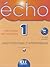 ECHO NIVEAU 1 CAHIER PERSONNEL D'APPRENTISSAGE + CD AUDIO