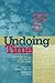 Undoing Time: American Pris...