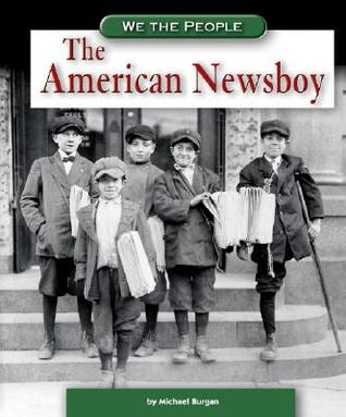 The American Newsboy (Library Binding)
