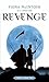 Revenge (Trinity, #2)