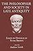 The Philosopher and Society in Late Antiquity by Andrew        Smith