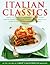 Italian Classics by Cook's Illustrated