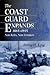 Coast Guard Expands, 1865-1...