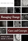 Managing Change: Cases and Concepts