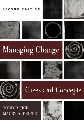Managing Change: Cases and Concepts (Hardcover)