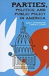 Parties, Politics, and Public Policy in America