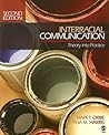 Interracial Communication: Theory Into Practice Interracial Communication: Theory Into Practice