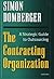 The Contracting Organization: A Strategic Guide to Outsourcing