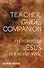 Teacher, Guide, Companion by Erik Walker Wilstrom
