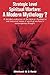 Strategic Level Spiritual Warfare: A Modern Mythology?