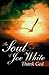The Soul of Joe White: Thank God