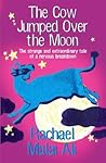 The Cow Jumped Over the Moon