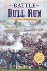 The Battle of Bull Run: An Interactive History Adventure The Battle of Bull Run: An Interactive History Adventure
