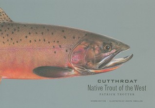 Cutthroat: Native Trout of the West (Hardcover)