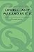 Lowell - As It Was And As I...