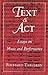 Text and Act: Essays on Mus...