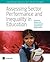Assessing Sector Performance and Inequality in Education: Streamlined Analysis with ADePT Software (World Bank Training Series)