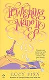 If Wishing Made It So by Lucy Finn