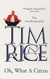 Oh, What a Circus: The Autobiography Oh, What a Circus: The Autobiography
