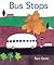Bus Stops by Taro Gomi