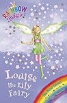 Louise the Lily F...