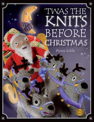 'twas the Knits Before Christmas (Hardcover)