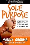 Sole Purpose: Shoes of Hope From the Feet of a Samaritan