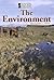 The Environment (Introducing Issues with Opposing Viewpoints)