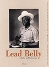 Lead Belly by Tyehimba Jess Lead Belly by Tyehimba Jess
