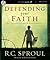 Defending Your Faith: An Introduction to Apologetics