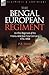 The Bengal European Regiment: An Elite Regiment of the Honourable East India Company 1756-1858