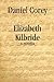 Elizabeth Kilbride by Daniel Corey