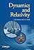 Dynamics and Relativity (Manchester Physics Series)