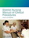 District Nursing Manual of Clinical Procedures District Nursing Manual of Clinical Procedures