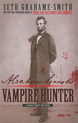 Abraham Lincoln: Vampire Hunter