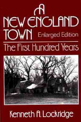A New England Town: The First Hundred Years (Paperback)