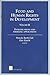 Food and Human Rights in Development - volume II: Evolving issues and emerging applications