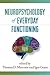 Neuropsychology of Everyday Functioning (The Science and Practice of Neuropsychology)