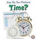 How Do You Measure Time?